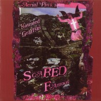 Purchase Ariel Pink's Haunted Graffiti - Scared Famous