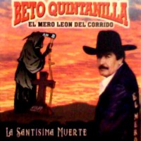 Purchase Beto Quintanilla - La Santisima Muerte