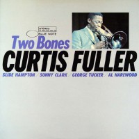 Purchase Curtis Fuller - Two Bones (Vinyl)