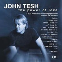 Purchase John Tesh - The Power Of Love CD1