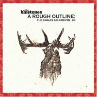 Purchase The Bluetones - A Rough Outline: The Singles & B-Sides 95-03 CD1