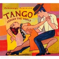 Purchase VA - Putumayo Presents Tango Around The World