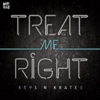Purchase Keys N Krates - Treat Me Right (CDS)