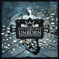 Purchase Enthrone The Unborn - And The Sky Is Ours