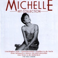 Purchase Michelle - Hit Collection