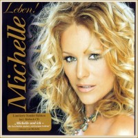 Purchase Michelle - Leben (Limited Edition) CD1