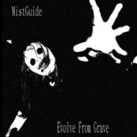 Purchase Mistguide - Evolve From Grave