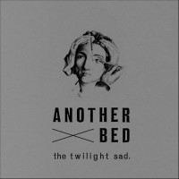 Purchase The Twilight Sad - Another Bed (CDS)