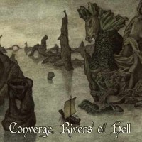 Purchase VA - Converge, Rivers Of Hell