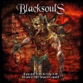 Buy Black Souls - If You Want To Live Be Ready To Die Mp3 Download