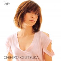 Purchase Chihiro Onitsuka - Sign (CDS)