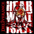 Buy Deliverance - Hear What I Say! Mp3 Download
