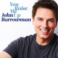 Purchase John Barrowman - You Raise Me Up