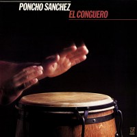 Purchase Poncho Sanchez - El Conguero