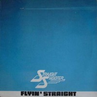 Purchase Straight Shooter - Flyin' Straight (Vinyl)