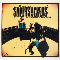 Purchase Supersuckers - The Evil Powers Of Rock 'n' Roll