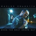 Buy Marlon Roudette - When The Beat Drops Out (CDS) Mp3 Download