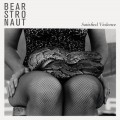 Buy Bearstronaut - Satisfied Violence Mp3 Download