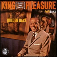 Purchase King Pleasure - Golden Days