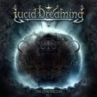 Purchase Lucid Dreaming - The Chronicles Pt. I