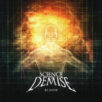 Purchase Science Of Demise - Bloom
