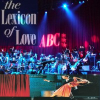 Purchase Abc - The Lexicon Of Love (Live With The Bbc Concert Orchestra)
