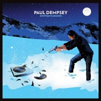 Purchase Paul Dempsey - Shotgun Karaoke