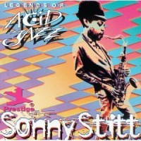 Purchase Sonny Stitt - Legends Of Acid Jazz