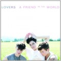 Buy lovers - A Friend In The World Mp3 Download