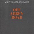 Buy Mike Westbrook Band - Off Abbey Road Mp3 Download