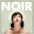 Buy Noir - Darkly Near Mp3 Download