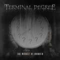 Buy Terminal Degree - The Middle Of Nowhen Mp3 Download