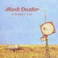 Buy Hash Dealer - Highway 420 Mp3 Download