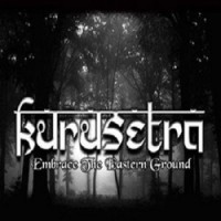 Purchase Kurusetra - Embrace The Eastern Ground