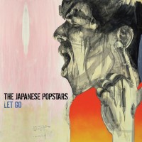Purchase The Japanese Popstars - Let Go (MCD)