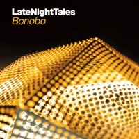 Purchase VA - Late Night Tales: Bonobo (Unmixed)