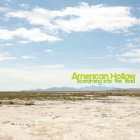 Purchase American Hollow - Screaming Into The Void