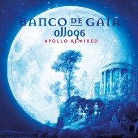 Purchase Banco De Gaia - Ollopa: Apollo Remixed