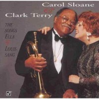 Purchase Carol Sloane - The Songs Of Ella & Louis Sang (With Clark Terry)