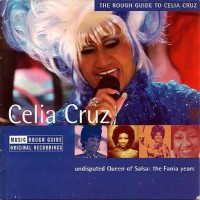 Purchase Celia Cruz - The Rough Guide To Celia Cruz