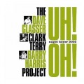 Buy Clark Terry - Uh! Oh! (With Dave Glasser & Barry Harris) Mp3 Download