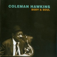 Purchase Coleman Hawkins - Body And Soul Vinyl)