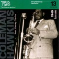 Buy Coleman Hawkins - Swiss Radio Days Jazz Series Vol. 13: Lausanne 1949 (With Kenny Clarke) Mp3 Download