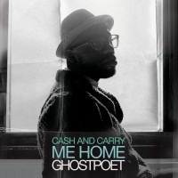 Purchase Ghostpoet - Cash And Carry Me Home (EP)