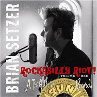 Purchase Brian Setzer - Rockabilly Riot Vol.1