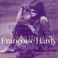 Purchase Francoise Hardy - All Over The World