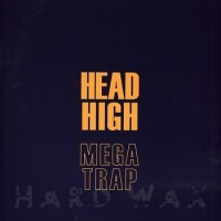 Purchase Head High - Megatrap