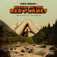 Purchase Max Graef - Rivers Of The Red Planet