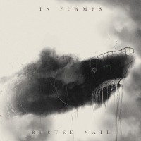 Purchase In Flames - Rusted Nail (CDS)