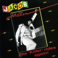Buy Jacob Miller - The "Killer" Rides Again (Vinyl) Mp3 Download